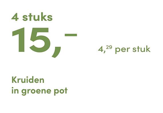 prijskaart 2025 Nederlands - groene pot 4,29 per stuk - 4 stuks 15,-